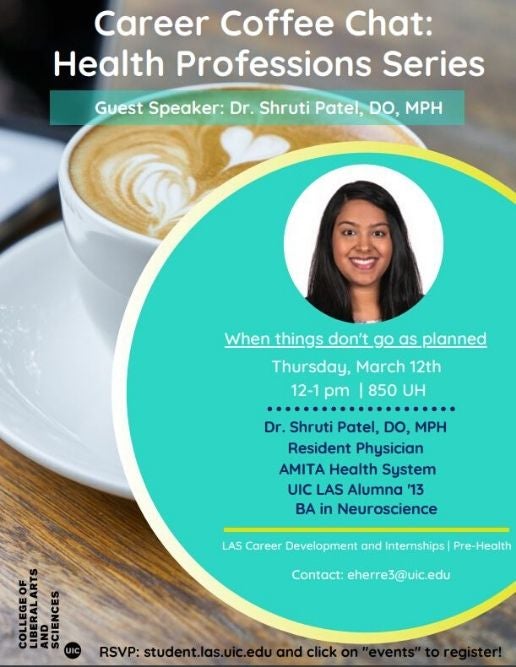 words career coffee chat: health professions series with guest speaker Dr. Shruti Patel, DO, MPH and her photo over image of a cappucino coffee