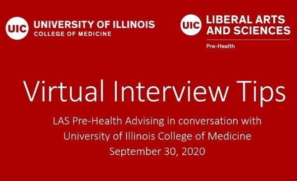 introductory slide with words virtual interview tips: a conversation between pre-health advising and the university of Illinois college of medicine