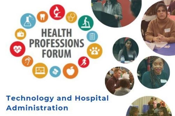 health professions forum logo with photos of students and words technology and hospital administration